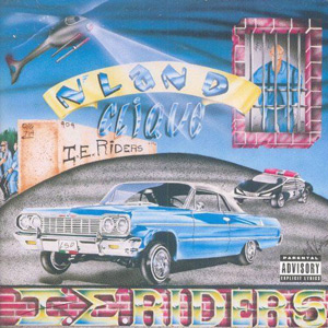 N'Land Clique - I.E Riders Chicano Rap