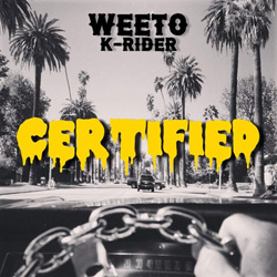 Weeto - Certified Chicano Rap