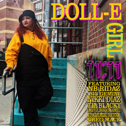Doll-E Girl - 11:11 Chicano Rap