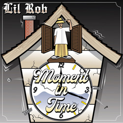 Lil Rob - Moment In Time Chicano Rap