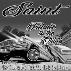 Ese Saint - Tribute To The Oldies Chicano Rap
