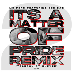 MC Peps - It's A Matter Of Pride Remix Chicano Rap