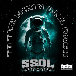 SSOL - To The Moon And Back Chicano Rap