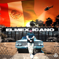 Mr. Lil One - El Mexicano Chicano Rap