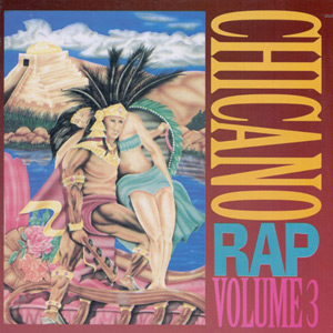 VA - Chicano Rap Volume 3 Chicano Rap