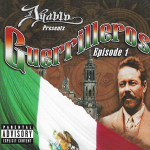 VA - Dyablo Presents... Guerilleros Episode 1 Chicano Rap