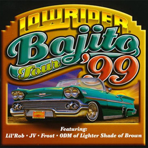 VA - Lowrider Bajito Tour '99 Chicano Rap